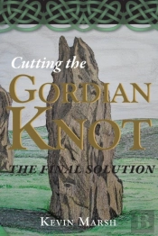 Cutting The Gordian Knot - The Final Solution