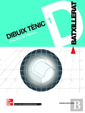 Cutx Dibuix T?Cnic. 1r Batxillerat. Quadern De Treball