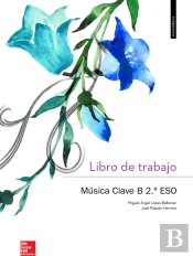Cutx Musica Clave B 2 Eso. Libro De Trabajo.