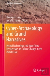 Cyber-Archaeology And Grand Narratives