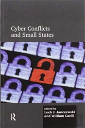 Cyber Conflicts And Small States