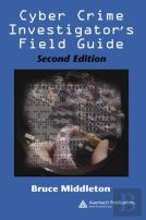 Cyber Crime Investigator'S Field Guide