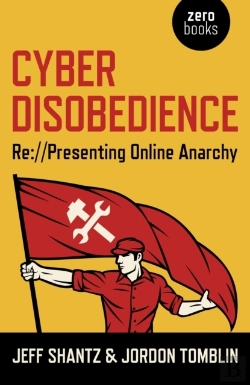 Bertrand.pt - Cyber Disobedience - Re://Presenting Online Anarchy