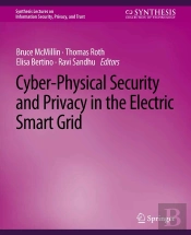 Cyber-Physical Security And Privacy In The Electric Smart Grid