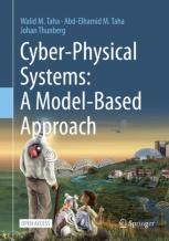 Cyber-Physical Systems: A Model-Based Approach