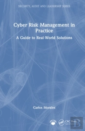 Cyber Risk Management In Practice