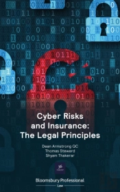 Cyber Risks And Insurance: The Legal Principles