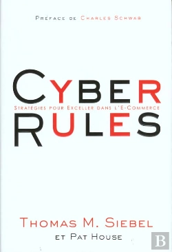 Bertrand.pt - Cyber Rules ; Strategies Pour Exceller Dans L'E-Business Commerce