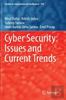 Cyber Security: Issues And Current Trends