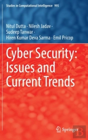 Cyber Security: Issues And Current Trends