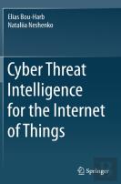 Cyber Threat Intelligence For The Internet Of Things