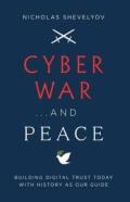 Cyber War...And Peace