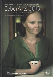 Cyberarts 2015 International Compendium Prix Ars Electronica /Anglais