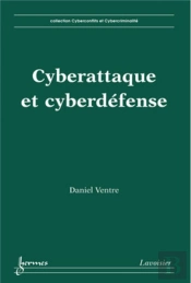 Cyberattaque Et Cyberdéfense