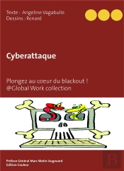 Cyberattaque ; Plongez Au Coeur Du Blackout !