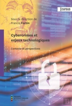 Bertrand.pt - Cybercrimes Et Enjeux Technologiques