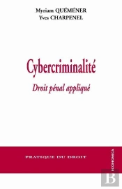Cybercriminalité ; Droit Pénal Appliqué