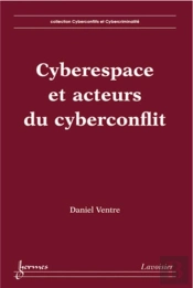 Cyberespace Et Acteurs Du Cyberconflits
