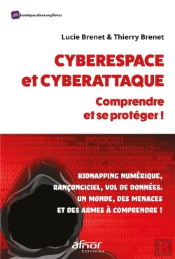 Bertrand.pt - Cyberespace Et Cyberattaque : Comprendre Et Se Protéger !
