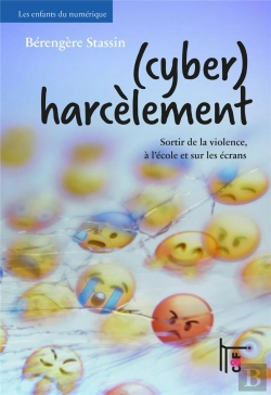 Bertrand.pt - (Cyber)Harcèlement : Sortir De La Violence, À L'École Et Sur Les Écrans