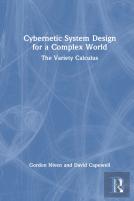 Cybernetic System Design For A Complex World