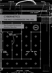 Cybernetics Â€“ The Macy Conferences 1946â€“1953. The Complete Transactions