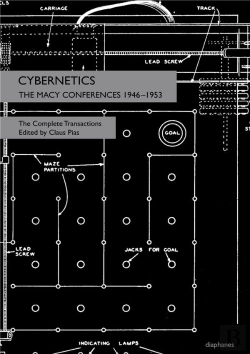 Bertrand.pt - Cybernetics Â€“ The Macy Conferences 1946â€“1953. The Complete Transactions
