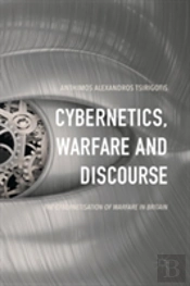 Cybernetics, Warfare And Discourse