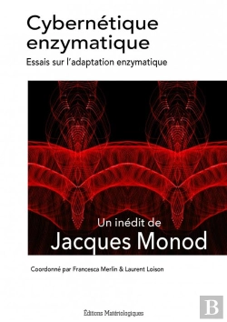 Bertrand.pt - Cybernetique Enzymatique - Essais Sur L Adaptation Enzymatique