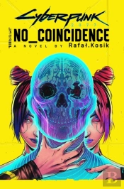 Cyberpunk 2077: No Coincidence