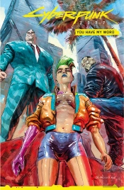 Cyberpunk 2077. You Have My Word