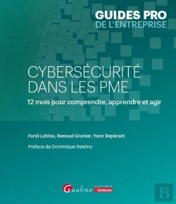 Bertrand.pt - Cybersécurité Dans Les Pme : 12 Mois Pour Comprendre, Apprendre Et Agir