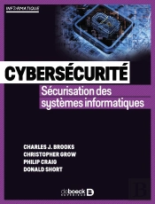 Cybersécurité : Sécurisation Des Systèmes Informatiques