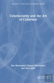 Cybersecurity And The Art Of Cyberwar