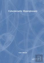 Cybersecurity Hyperglossary