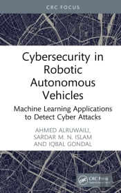 Cybersecurity In Robotic Autonomous Vehicles