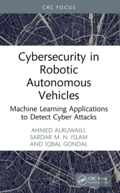 Cybersecurity In Robotic Autonomous Vehicles