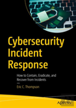 Cybersecurity Incident Response