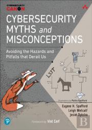 Cybersecurity Myths And Misconceptions