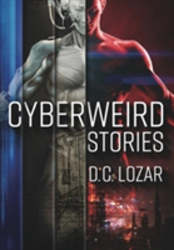 Bertrand.pt - Cyberweird Stories: A Contagious Collection Of Stories And Poems