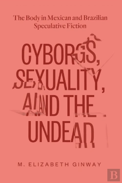 Bertrand.pt - Cyborgs, Sexuality, And The Undead