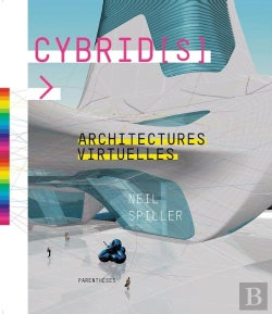 Bertrand.pt - Cybrid [S], Architectures Virtuelles