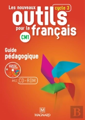 Cycle 3, Cm1 ; Guide Pédagogique Avec Cd-Rom