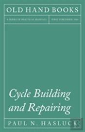 Cycle Building And Repairing