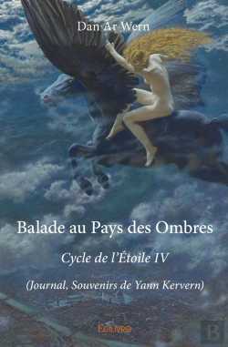 Bertrand.pt - Cycle De L'Étoile - Tome 4 : Balade Au Pays Des Ombres