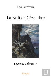 Cycle De L'Étoile - Tome 5 : La Nuit De Cézembre