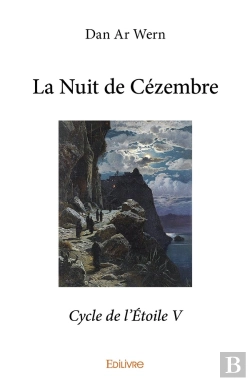 Bertrand.pt - Cycle De L'Étoile - Tome 5 : La Nuit De Cézembre