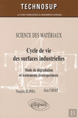 Bertrand.pt - Cycle De Vie Des Surfaces Industrielles