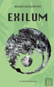 Cycle Des 40 Étoiles Tome 1 : Exilum