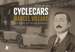 Bertrand.pt - Cyclecars Marcel Villard : Ce Tout Petit A Fait Une Chose Prodigieuse